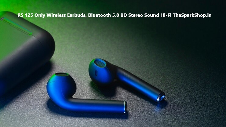 RS 125 Only Wireless Earbuds, Bluetooth 5.0 8D Stereo Sound Hi-Fi TheSparkShop.in